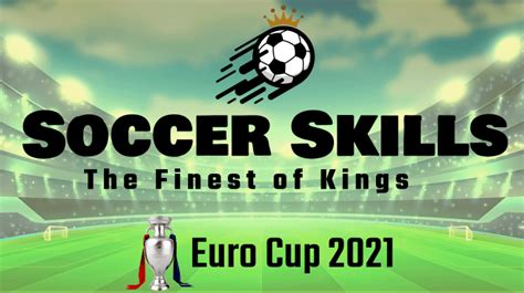 SOCCER SKILLS EURO CUP .